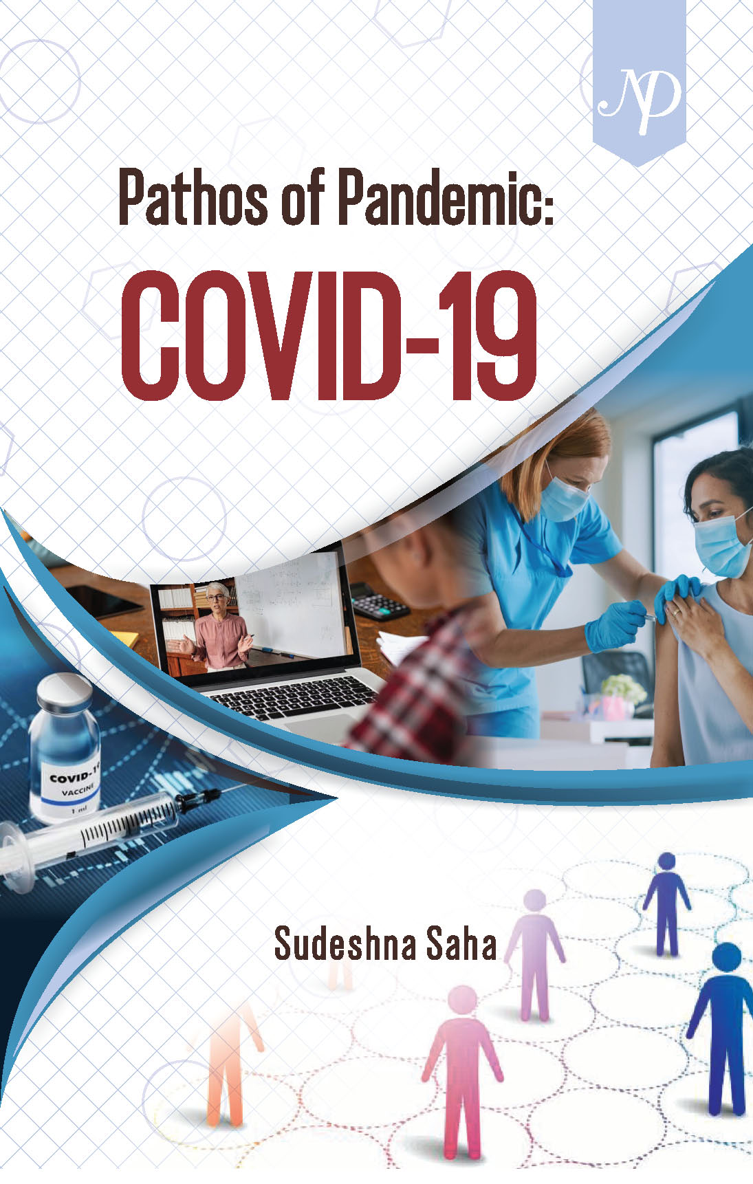 Pathos of Pandemic Covid-19 By Sudheshna Saha cover.jpg